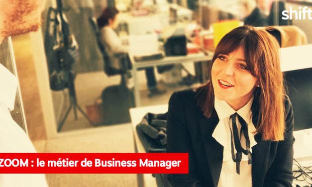ÊTRE BUSINESS MANAGER, QU’EST-CE QUE C’EST ?