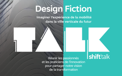 SHIFT INNOVE AVEC LES SHIFT’TALKS !