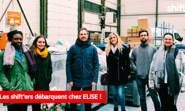 SHIFT DÉBARQUE CHEZ ELISE