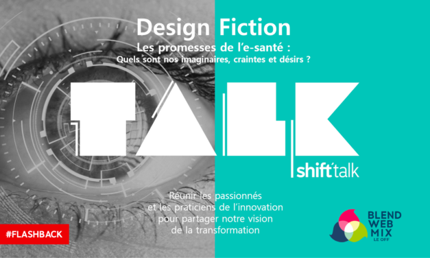 #Flashback : Shift’Talk E-Santé
