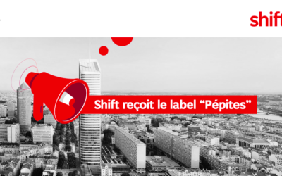 SHIFT REÇOIT LE LABEL “PÉPITES” !