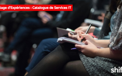 #PARTAGE D’EXPÉRIENCES : CATALOGUE DE SERVICES IT
