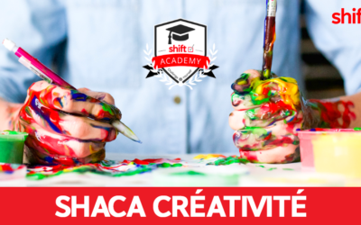 SHIFT ACADEMY CRÉATIVITÉ