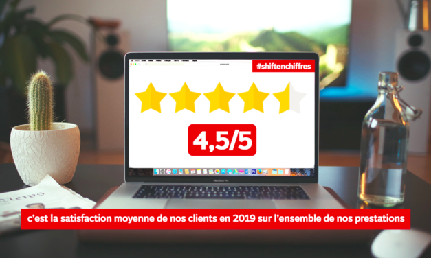 #SHIFTENCHIFFRES : PARLONS DE SATISFACTION CLIENT !