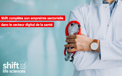 Le cabinet de conseil Shift complète son empreinte sectorielle dans le secteur digital de la santé