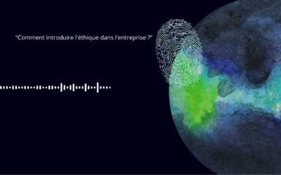 CAPSULE RSE 🌍 #4 Podcast “Comment introduire l’éthique dans l’entreprise ?”